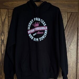 Muddy Princess Mud Run Hoodie